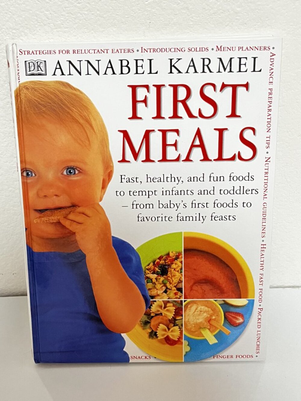ANNABEL KARMEL First Meals 1st American Edition 1999 Book DK Pub-Preowned